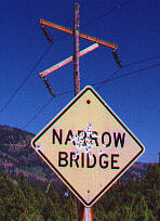 Narrow Bridge